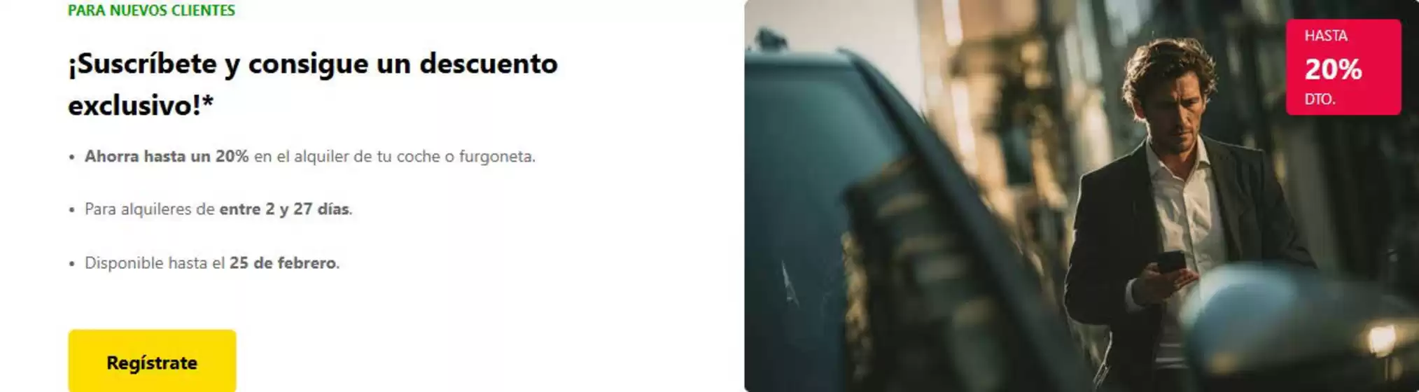 Catálogo Europcar en Girona | ¡Suscríbete y consigue un descuento exclusivo! | 2026-02-16T00:00:00.000Z - 2026-02-25T00:00:00.000Z