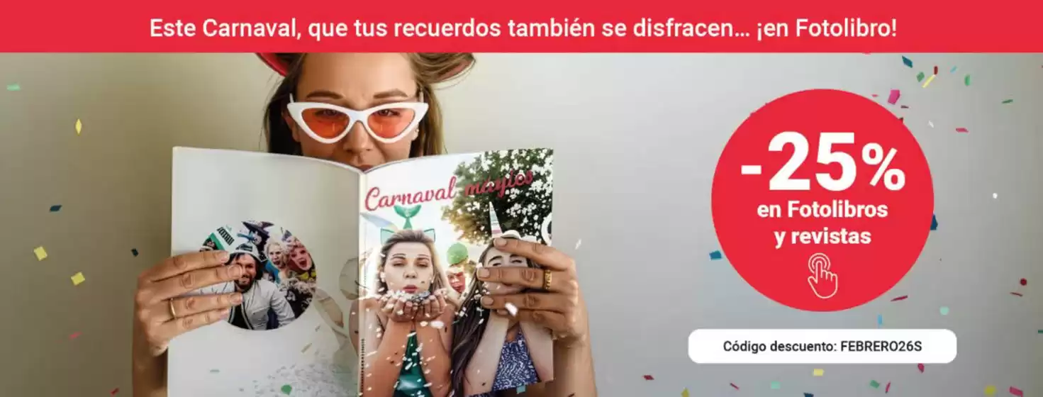 Catálogo Fotoprix en El Ejido | -25% en Fotolibros y revistas | 2026-02-16T00:00:00.000Z - 2026-02-28T00:00:00.000Z