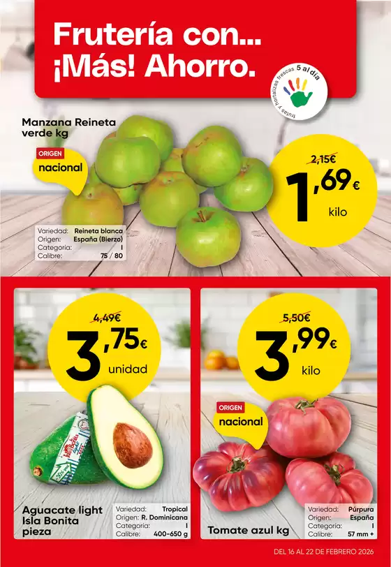 Catálogo Froiz en Sanlúcar de Barrameda | Frutería con... ¡Más! Ahorro. | 2026-02-16T00:00:00.000Z - 2026-02-22T00:00:00.000Z