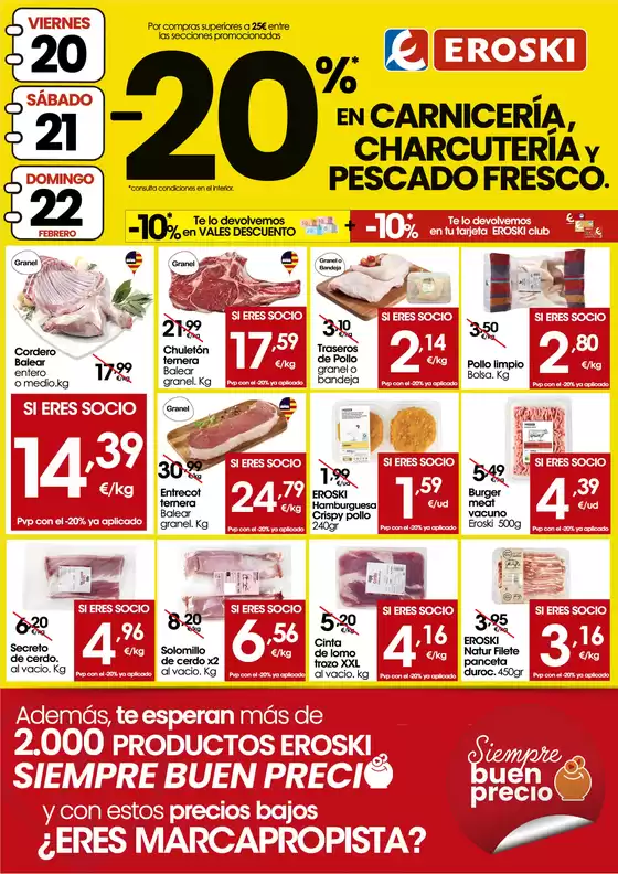 Catálogo Eroski en Fuensalida | -20% en carnicería, charcutería y pescado fresco | 2026-02-19T00:00:00.000Z - 2026-02-22T00:00:00.000Z
