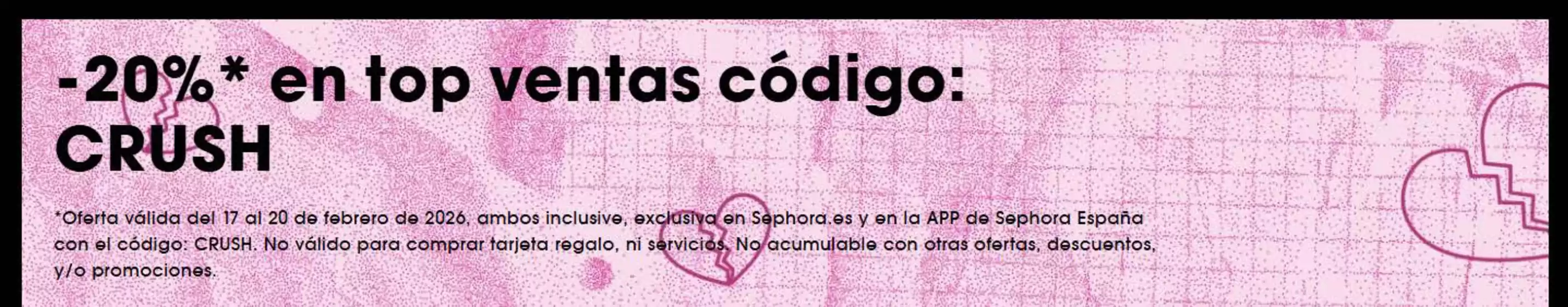 Catálogo Sephora | -20% en top ventas | 2026-02-18T00:00:00.000Z - 2026-02-20T00:00:00.000Z