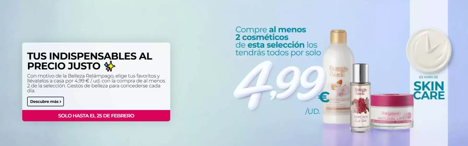 Catálogo Bottega Verde | Tus Indispensables Al Precio Justo | 2026-02-23T00:00:00.000Z - 2026-02-25T00:00:00.000Z