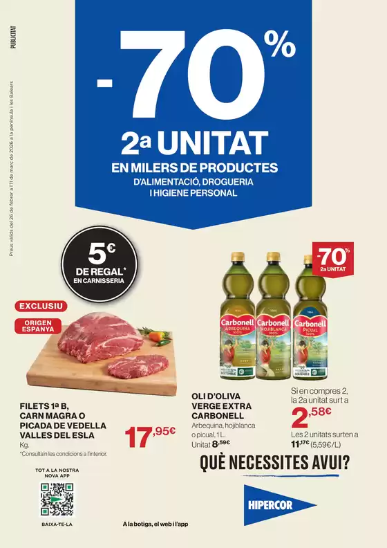 Catálogo Hipercor | -70% 2a Unitat En Milers De Productes | 2026-02-26T00:00:00.000Z - 2026-03-11T00:00:00.000Z