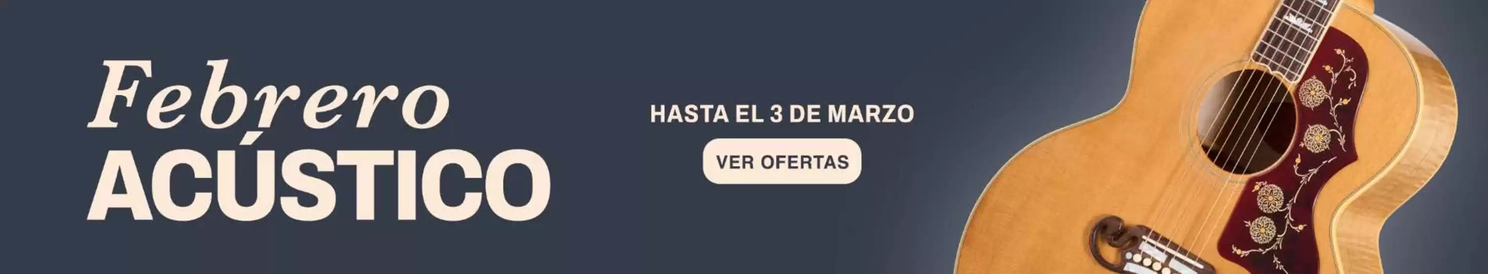 Catálogo Unión musical | Febrero Acústico | 2026-02-27T00:00:00.000Z - 2026-03-03T00:00:00.000Z