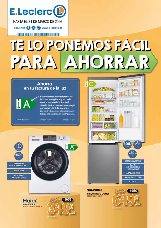 Catálogo E.Leclerc en Algete | Te lo ponemos fácil para Ahorrar | 2026-03-09T00:00:00.000Z - 2026-03-31T00:00:00.000Z