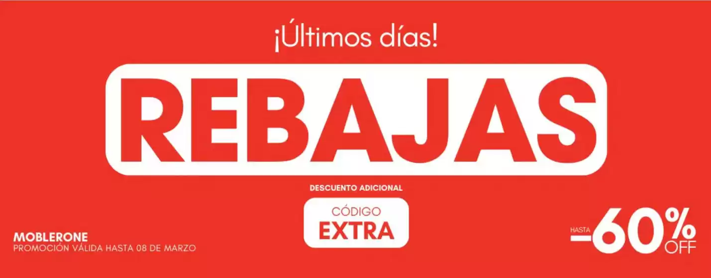 Catálogo Moblerone | ¡Últimos días! | 2026-03-02T00:00:00.000Z - 2026-03-08T00:00:00.000Z