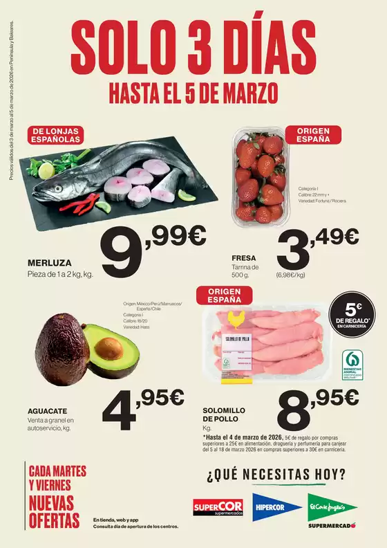 Catálogo El Corte Inglés | Solo 3 días | 2026-03-03T00:00:00.000Z - 2026-03-05T00:00:00.000Z