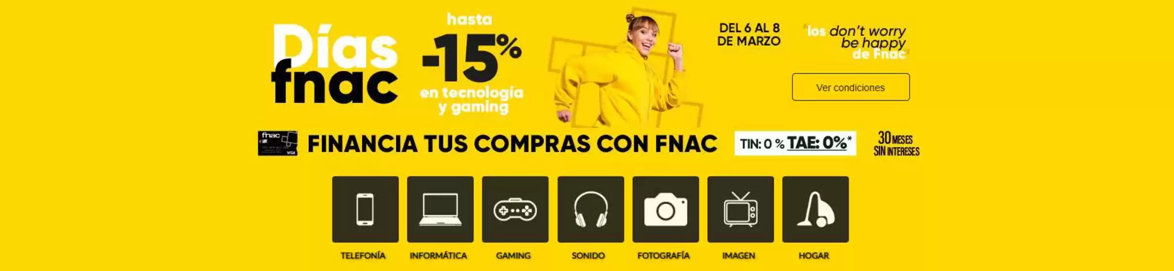 Catálogo Fnac en Aranda de Duero | Hasta -15% | 2026-03-06T00:00:00.000Z - 2026-03-08T00:00:00.000Z