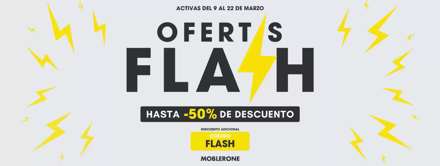 Catálogo Moblerone | Ofertas Flash | 2026-03-09T00:00:00.000Z - 2026-03-22T00:00:00.000Z