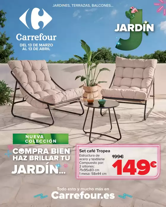 Catálogo Carrefour en Madrid | JARDIN | 2026-03-13T00:00:00.000Z - 2026-04-13T00:00:00.000Z