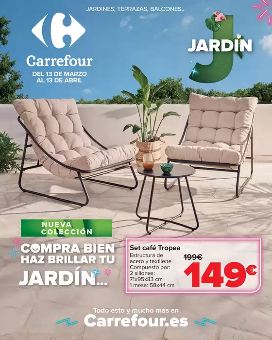Catálogo Carrefour en Lalín | JARDIN | 2026-03-13T00:00:00.000Z - 2026-04-13T00:00:00.000Z
