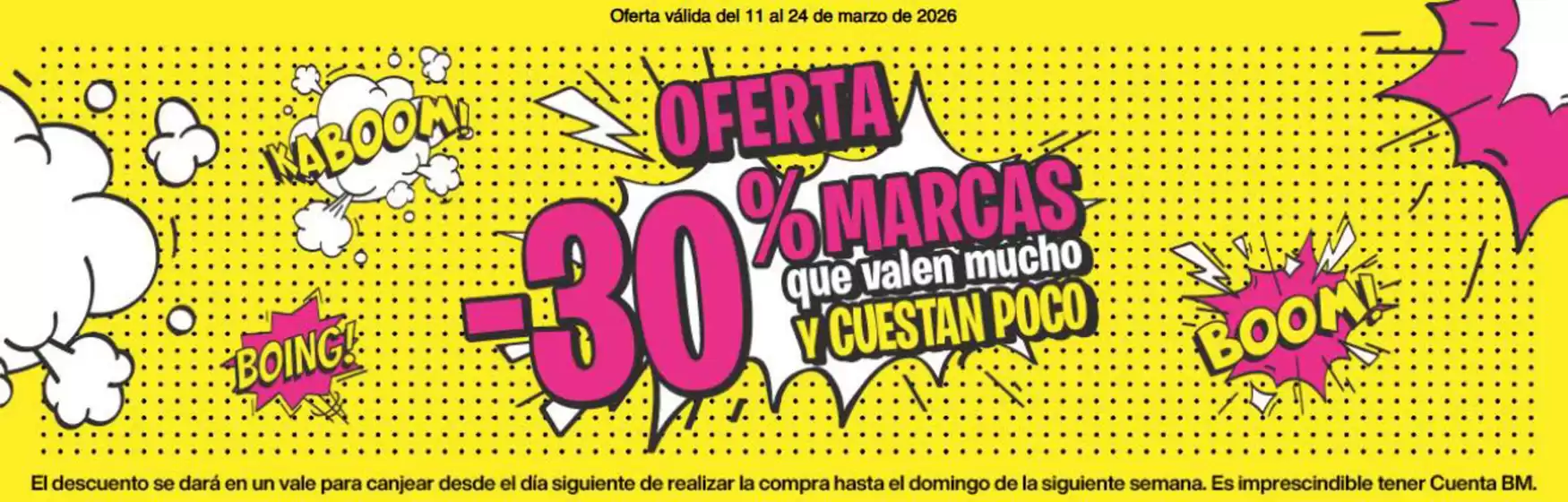 Catálogo BM Supermercados | -30% | 2026-03-11T00:00:00.000Z - 2026-03-24T00:00:00.000Z