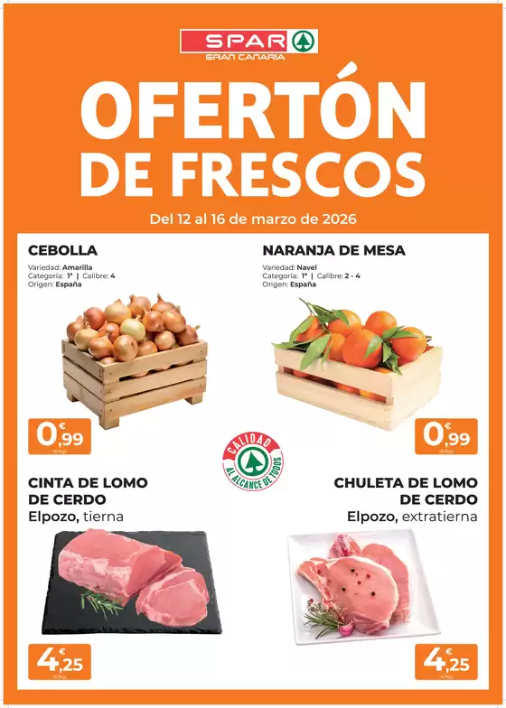 Catálogo SPAR Gran Canaria en Quintanar del Rey | Ofertón De Frescos | 2026-03-12T00:00:00.000Z - 2026-03-16T00:00:00.000Z