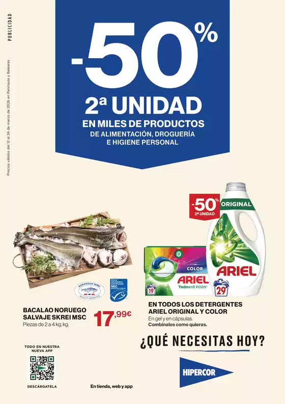 Catálogo Hipercor en Sagunt-Sagunto | -50% 2ª Unidad En Miles De Productos | 2026-03-12T00:00:00.000Z - 2026-03-24T00:00:00.000Z