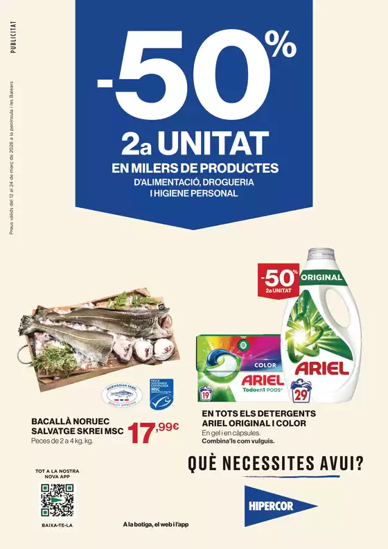 Catálogo Hipercor en Sagunt-Sagunto | -50% 2a Unitat En Milers De Productes | 2026-03-12T00:00:00.000Z - 2026-03-24T00:00:00.000Z
