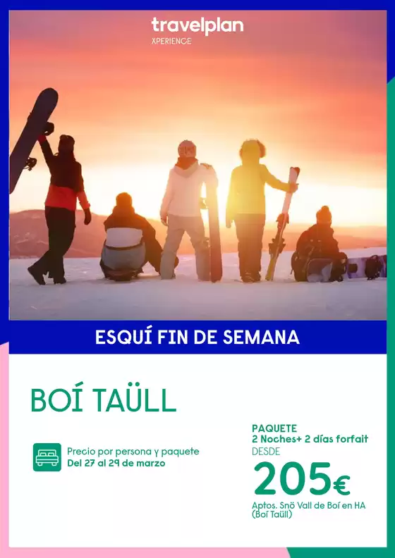 Catálogo Travelplan en Castellón de la Plana | Travelplan Boí Taüll | 2026-03-27T00:00:00.000Z - 2026-03-29T00:00:00.000Z