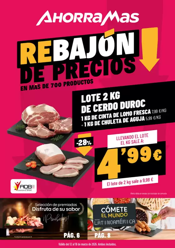 Catálogo Ahorramas en Monforte de Lemos | Rebajón De Precios | 2026-03-12T00:00:00.000Z - 2026-03-18T00:00:00.000Z