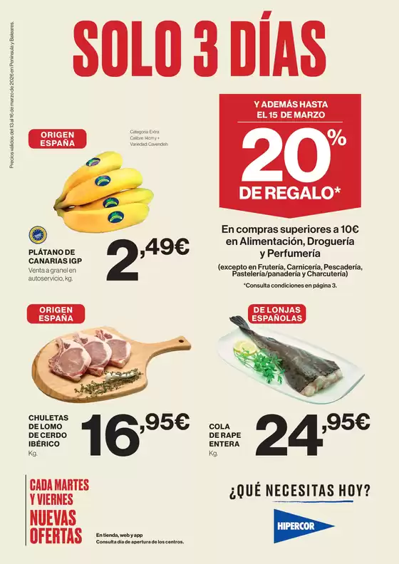 Catálogo Hipercor en Pozuelo de Alarcón | Solo 3 días | 2026-03-13T00:00:00.000Z - 2026-03-16T00:00:00.000Z