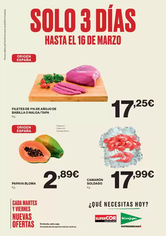 Catálogo Supercor en Pozuelo de Alarcón | Solo 3 días | 2026-03-13T00:00:00.000Z - 2026-03-16T00:00:00.000Z