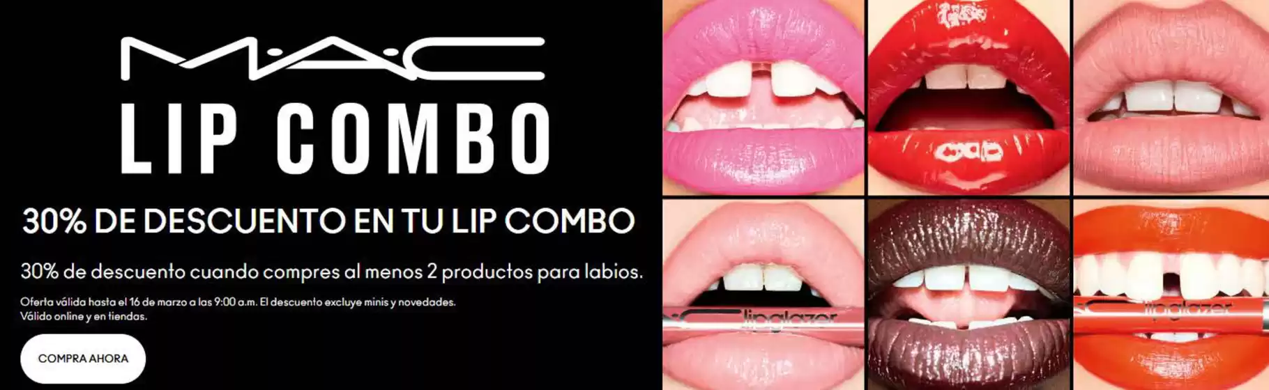 Catálogo Mac Cosmetics en Vigo | 30% De Descuento En Tu Lip Combo | 2026-03-13T00:00:00.000Z - 2026-03-16T00:00:00.000Z