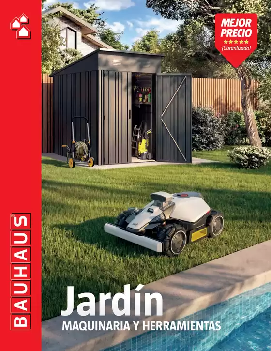 Catálogo BAUHAUS en Benavente | Jardín. Maquinaria y herramientas | 2026-03-16T00:00:00.000Z - 2026-08-15T00:00:00.000Z