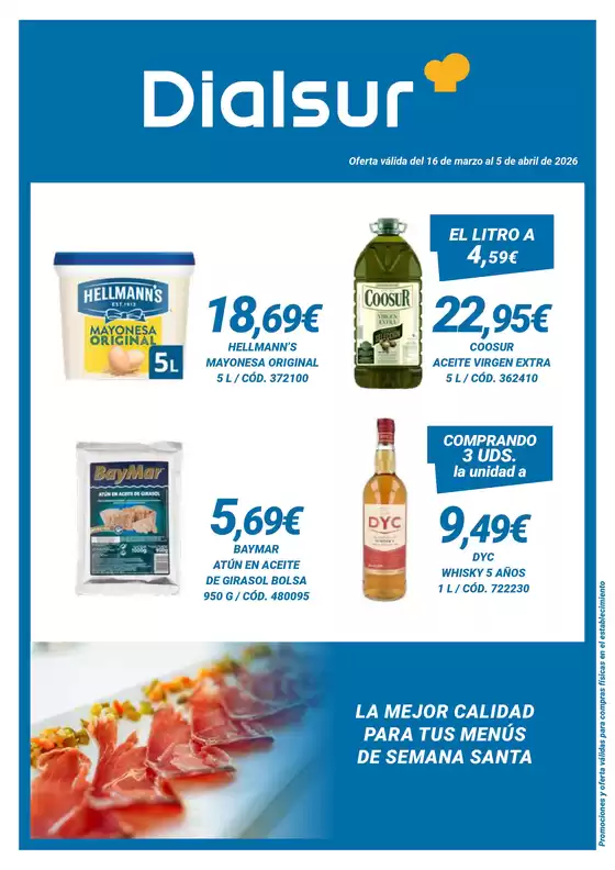 Catálogo Dialsur Cash & Carry en Blanca | Oferta válida del 16 de marzo al 5 de abril de 2026 | 2026-03-16T00:00:00.000Z - 2026-04-05T00:00:00.000Z
