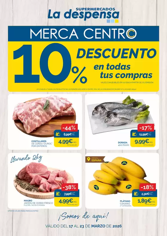 Catálogo Supermercados La Despensa en Madrid | Somos de aquí!! | 2026-03-17T00:00:00.000Z - 2026-03-23T00:00:00.000Z