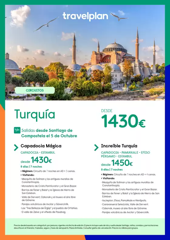 Catálogo Travelplan en San Sebastián de los Reyes | Turquía Salidas desde Santiago de Compostela el 5 de Octubre  | 2026-10-05T00:00:00.000Z - 2026-10-05T00:00:00.000Z