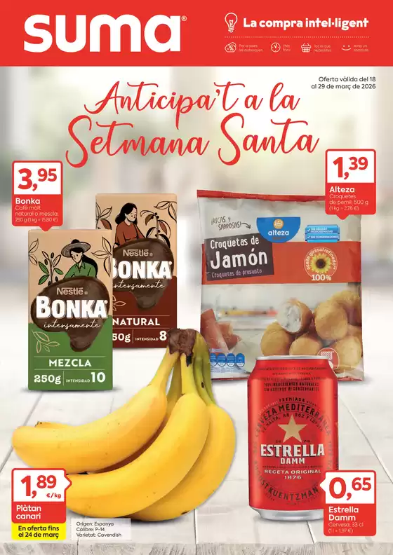 Catálogo Suma Supermercados en Fregenal de la Sierra | Oferta vàlida del 18 al 29 de març | 2026-03-18T00:00:00.000Z - 2026-03-29T00:00:00.000Z