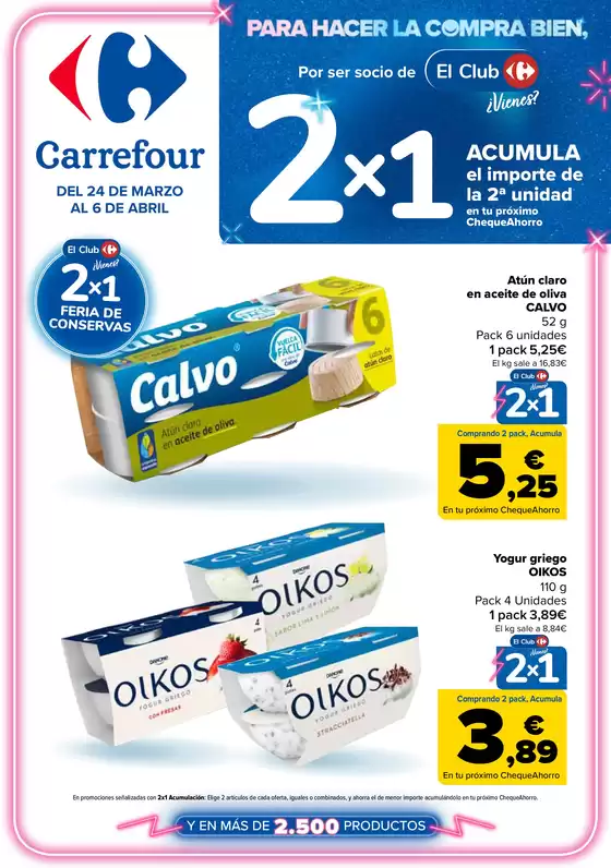 Catálogo Carrefour en Santa Cruz de Tenerife | 2X1 ACUMULA CLUB + 2ªUD. AL -50% | 2026-03-24T00:00:00.000Z - 2026-04-06T00:00:00.000Z