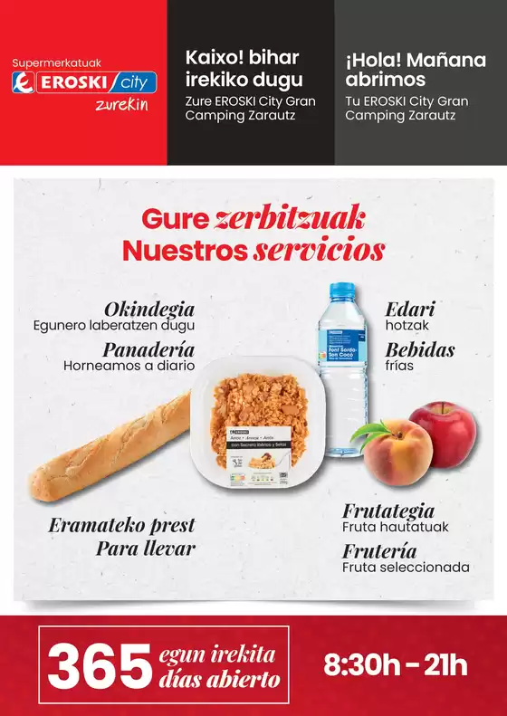 Catálogo Eroski en Constantina | ¡Hola! Mañana abrimos Tu EROSKI City Gran Camping Zarautz | 2026-03-24T00:00:00.000Z - 2026-04-12T00:00:00.000Z