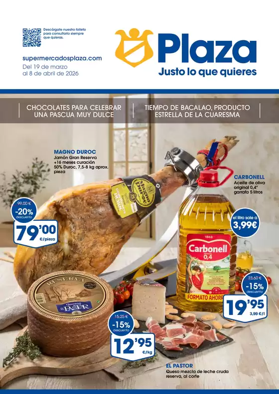 Catálogo Supermercados Plaza en Poyales del Hoyo | Del 19 de marzo al 8 de abril de 2026 | 2026-03-19T00:00:00.000Z - 2026-04-08T00:00:00.000Z