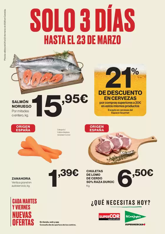 Catálogo Supercor en Albocàsser | Precios válidos del 20 al 23 de marzo de 2026 en Canarias. | 2026-03-20T00:00:00.000Z - 2026-03-23T00:00:00.000Z