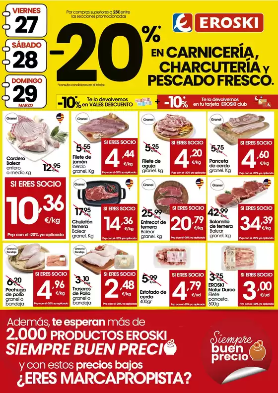 Catálogo Eroski en Ibiza | -20% en carnicería, charcutería y pescado fresco | 2026-03-26T00:00:00.000Z - 2026-03-29T00:00:00.000Z