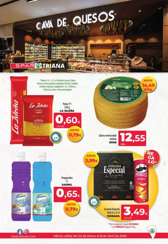 Catálogo Spar La Palma en Arnedo | Oferta válida del 24 de Marzo al 8 de Abril de 2026 | 2026-03-24T00:00:00.000Z - 2026-04-08T00:00:00.000Z