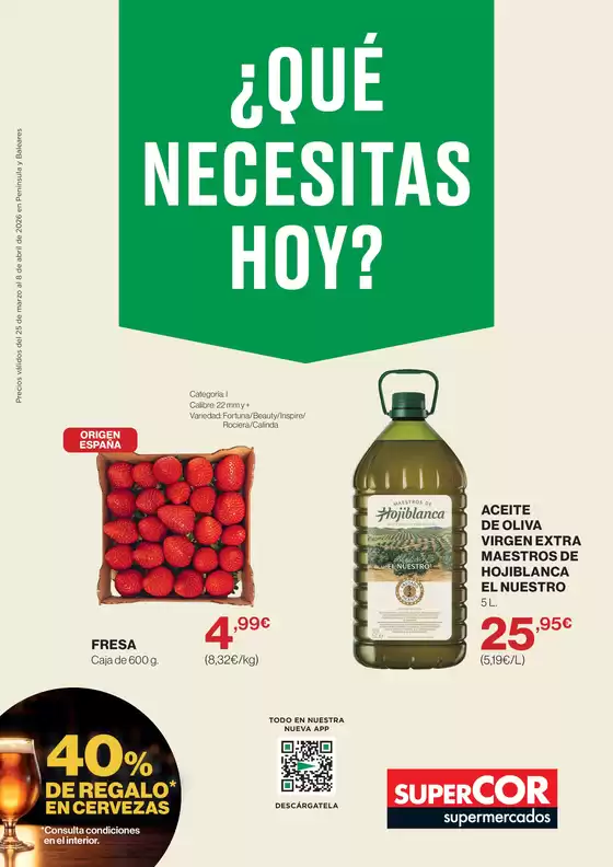 Catálogo Supercor en Arnedo | ¿Qué Necesitas Hoy? | 2026-03-25T00:00:00.000Z - 2026-04-08T00:00:00.000Z