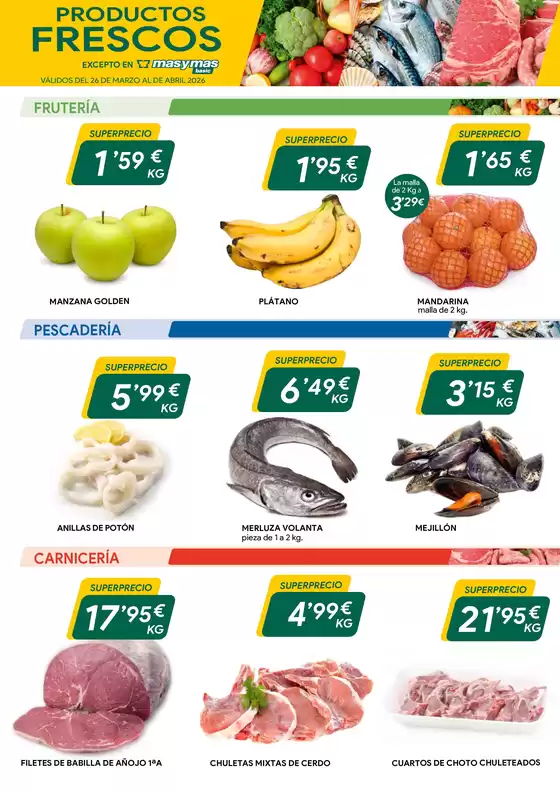 Catálogo Masymas en Novelda | Productos Frescos | 2026-03-27T00:00:00.000Z - 2026-04-30T00:00:00.000Z