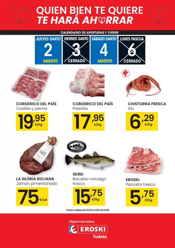 Catálogo Eroski en Sedaví | Quien bien te quiere te hará ahorrar  | 2026-03-30T00:00:00.000Z - 2026-04-08T00:00:00.000Z