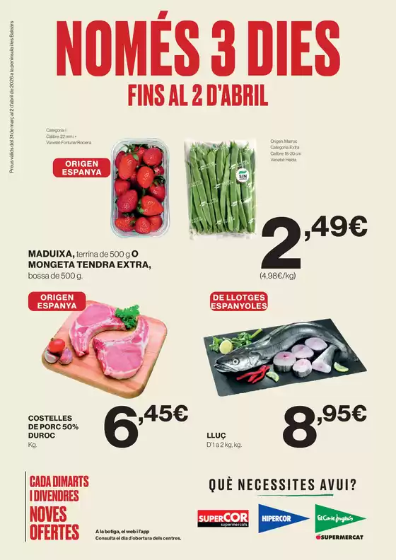 Catálogo Hipercor en Bonares | Només 3 Dies | 2026-03-31T00:00:00.000Z - 2026-04-02T00:00:00.000Z