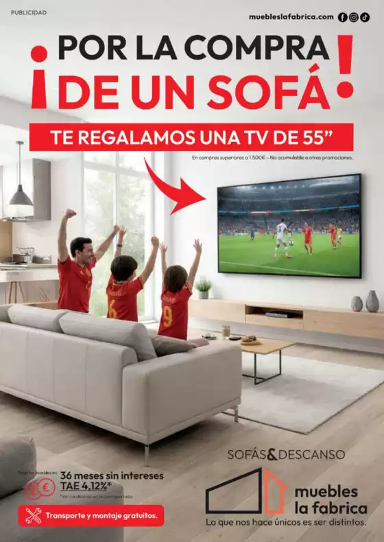Catálogo Muebles La Fábrica | Por La Compra De Un Sofá Te Regalamos Una Tv De 55" | 2026-04-02T00:00:00.000Z - 2026-06-30T00:00:00.000Z