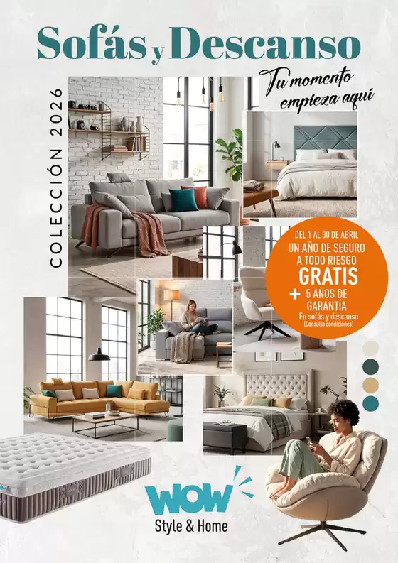 Catálogo WOW Málaga, Style&Home by Mubak | Sofás Y Descanso Coleccion 2026 | 2026-04-02T00:00:00.000Z - 2026-04-30T00:00:00.000Z