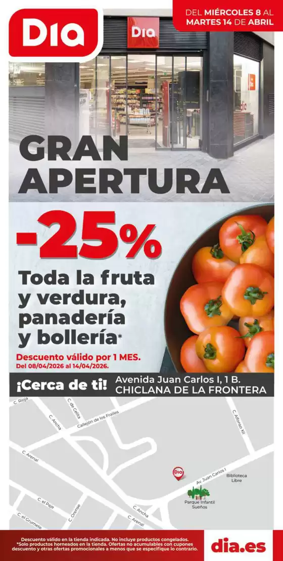 Catálogo Dia en Chiclana de la Frontera | Gran apertura Dia del 08/04 al 14/04 | 2026-04-08T00:00:00.000Z - 2026-04-14T00:00:00.000Z