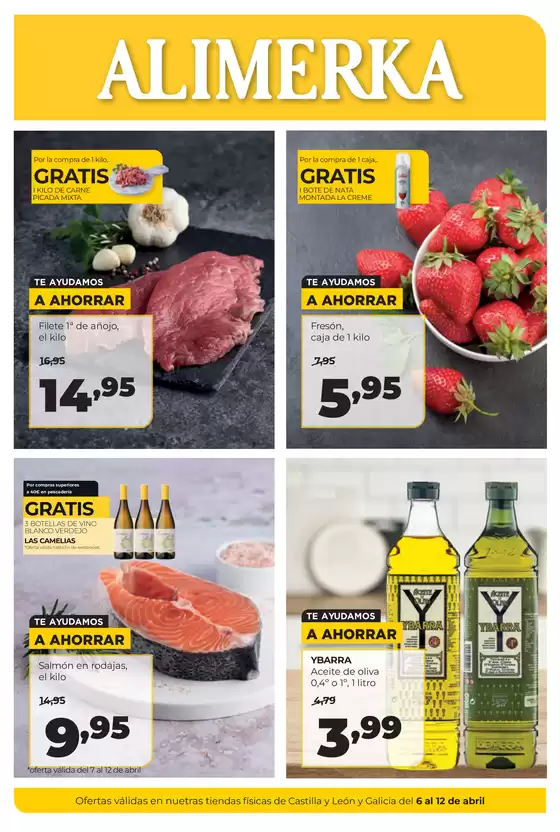 Catálogo Alimerka | Ofertas válidas en nuetras tiendas físicas de Castilla y León y Galicia del 6 al 12 de abril | 2026-04-06T00:00:00.000Z - 2026-04-12T00:00:00.000Z