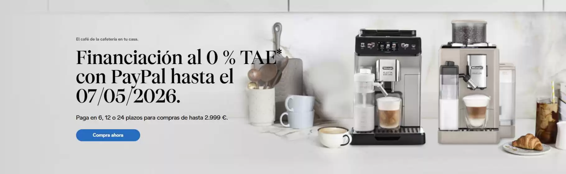 Catálogo De'Longhi | Promoción | 2026-04-07T00:00:00.000Z - 2026-05-07T00:00:00.000Z