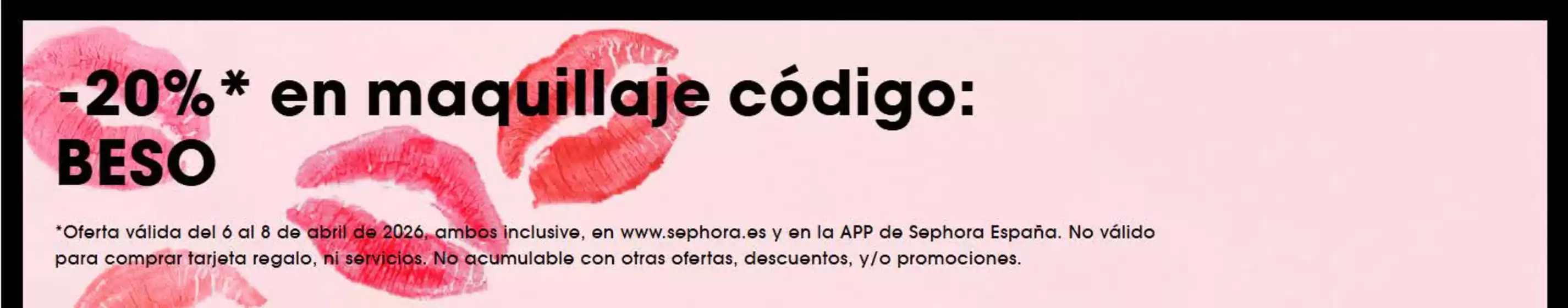 Catálogo Sephora en Siero | -20% en maquillaje | 2026-04-07T00:00:00.000Z - 2026-04-08T00:00:00.000Z