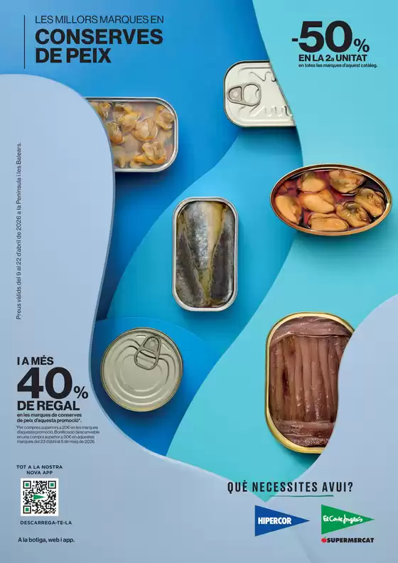Catálogo El Corte Inglés | Les Millors Marques En Conserves De Peix | 2026-04-09T00:00:00.000Z - 2026-04-22T00:00:00.000Z