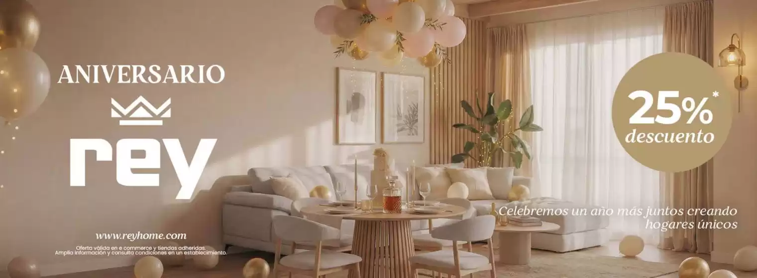 Catálogo Muebles Rey | Aniversario Rey | 2026-04-09T00:00:00.000Z - 2026-04-22T00:00:00.000Z