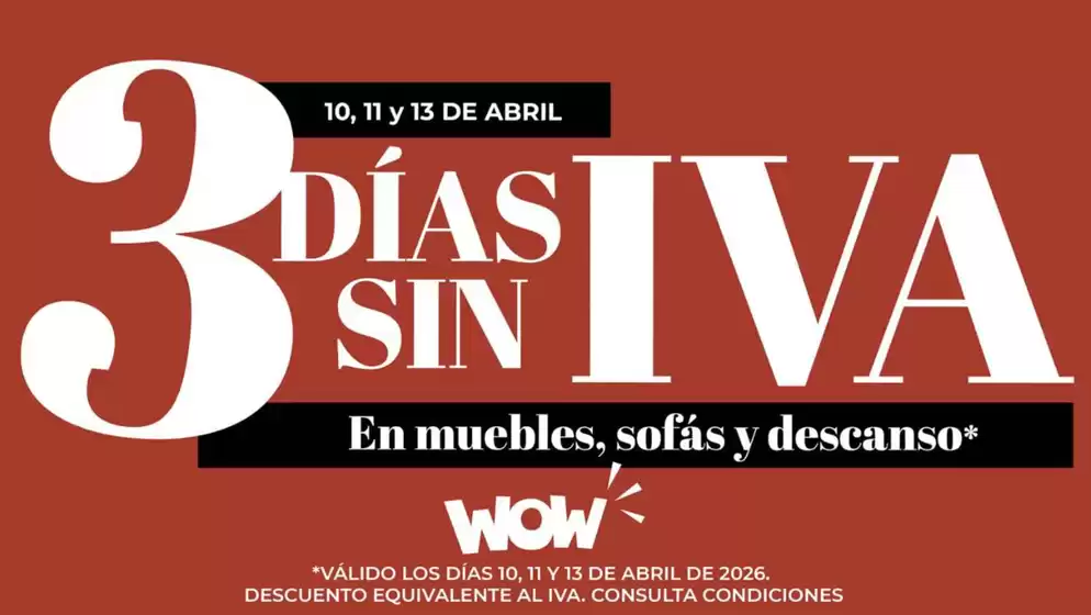 Catálogo WOW Málaga, Style&Home by Mubak en Valrío | 3 Días Sin Iva | 2026-04-10T00:00:00.000Z - 2026-04-13T00:00:00.000Z