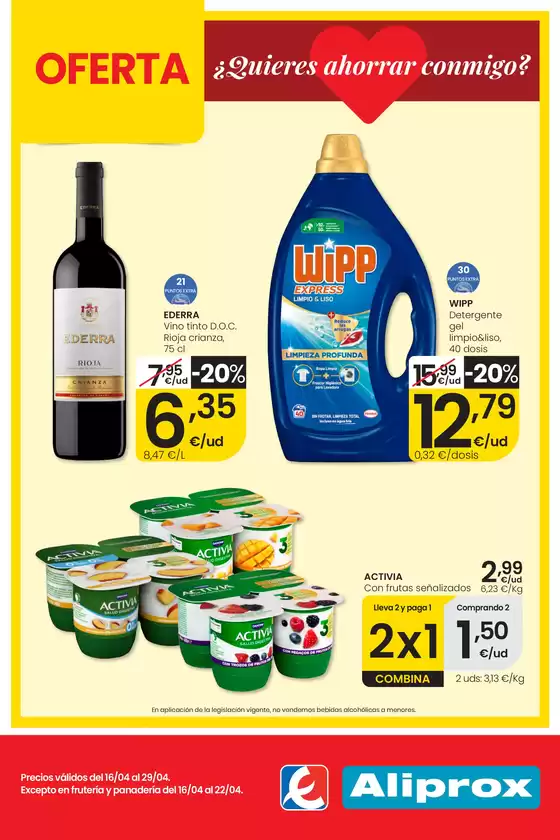 Catálogo Eroski | ¿Quieres ahorrar conmigo? Aliprox | 2026-04-16T00:00:00.000Z - 2026-04-29T00:00:00.000Z