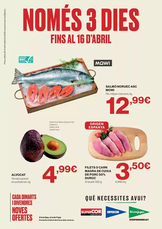 Catálogo El Corte Inglés | Fins Al 16 D’abril | 2026-04-14T00:00:00.000Z - 2026-04-16T00:00:00.000Z
